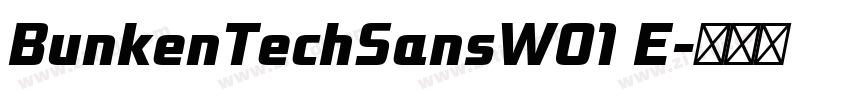 BunkenTechSansW01 E字体转换